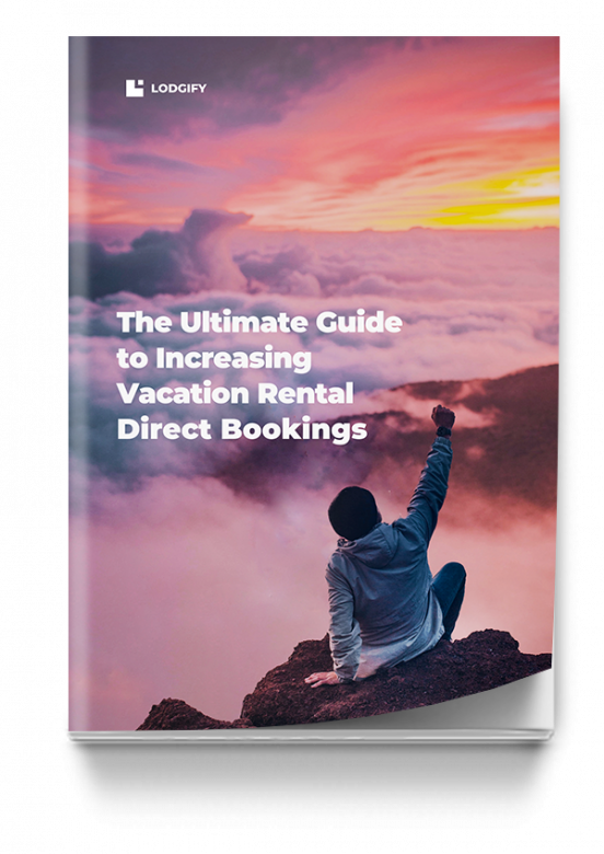 Guide to Increasing Vacation Rental Direct Bookings