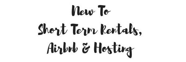 New to short term rentals, airbnb & hosting Vacation Rental Facebook Group