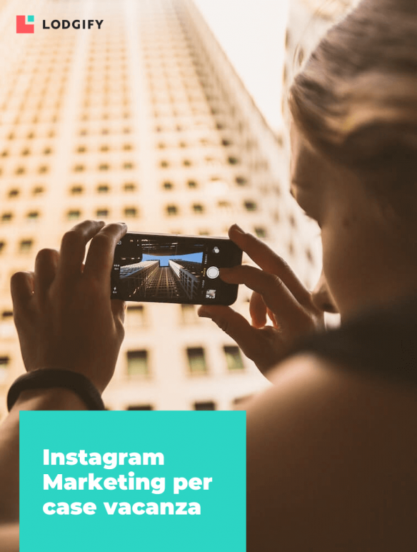 Instagram Marketing per case vacanza