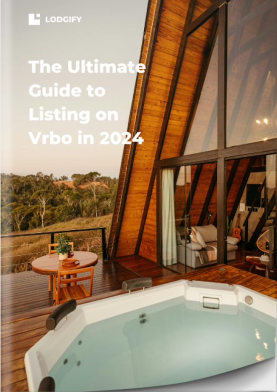 The Ultimate Guide to Listing on Vrbo in 2024